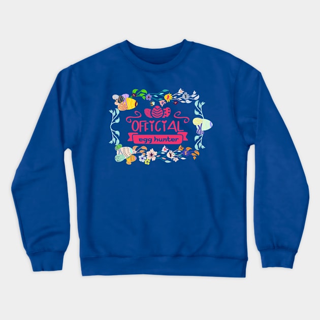 Official Easter Egg Hunter Crewneck Sweatshirt by arkitekta